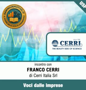 Intervista al Dr. Franco Cerri di Cerri Italia Srl
