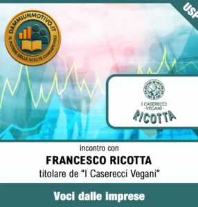 Intervista a Francesco Ricotta de “I Caserecci Vegani”