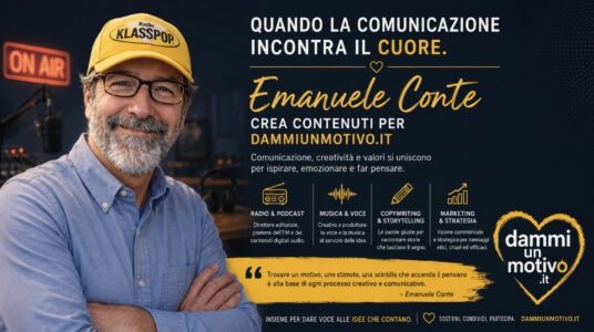 Quando la comunicazione incontra il cuore: Emanuele Conte crea contenuti per il progetto Dammiunmotivo.it